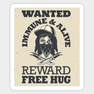 Wanted Social Distancing Free Hug Cool Streetgang Design Magnet